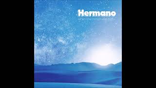 HERMANO (feat. John Garcia) - When The Moon Was High... EP [FULL ALBUM] 2024