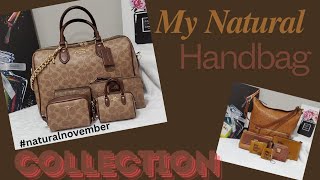 My Natural Handbag Collection!!!! @SimplyDee9301 #naturalnovember