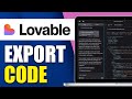 How To Export Source Code From Lovable | Export Source Code Files From Lovable.dev