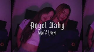 Angel Baby Troye Sivan Angel Syasya DOLLA Cover