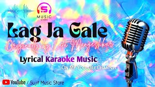 Lag Ja Gale | Hindi Lyrical Karaoke Music Video | By Lata Mangeshkar | @sujitmusicstore2023