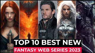 Top 10 Best Fantasy Series On Netflix, Amazon Prime, Disney+ | New Fantasy Adventure Web Series 2023