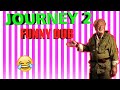 JOURNEY 2 FUNNY DUB 😂 |  PSYCHIC HUMOUR |