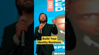 Build Your Identity In Business|| Sahil Adeem||