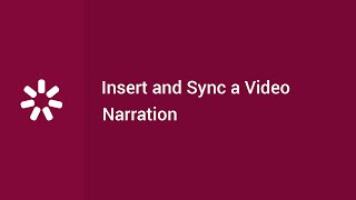 How to Insert and Sync a Video Narration