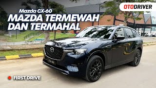 Mazda CX-60 2023 | First Drive | OtoDriver