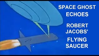 1966-09-10: Space Ghost Debuts Flying Saucer Warhead Strike