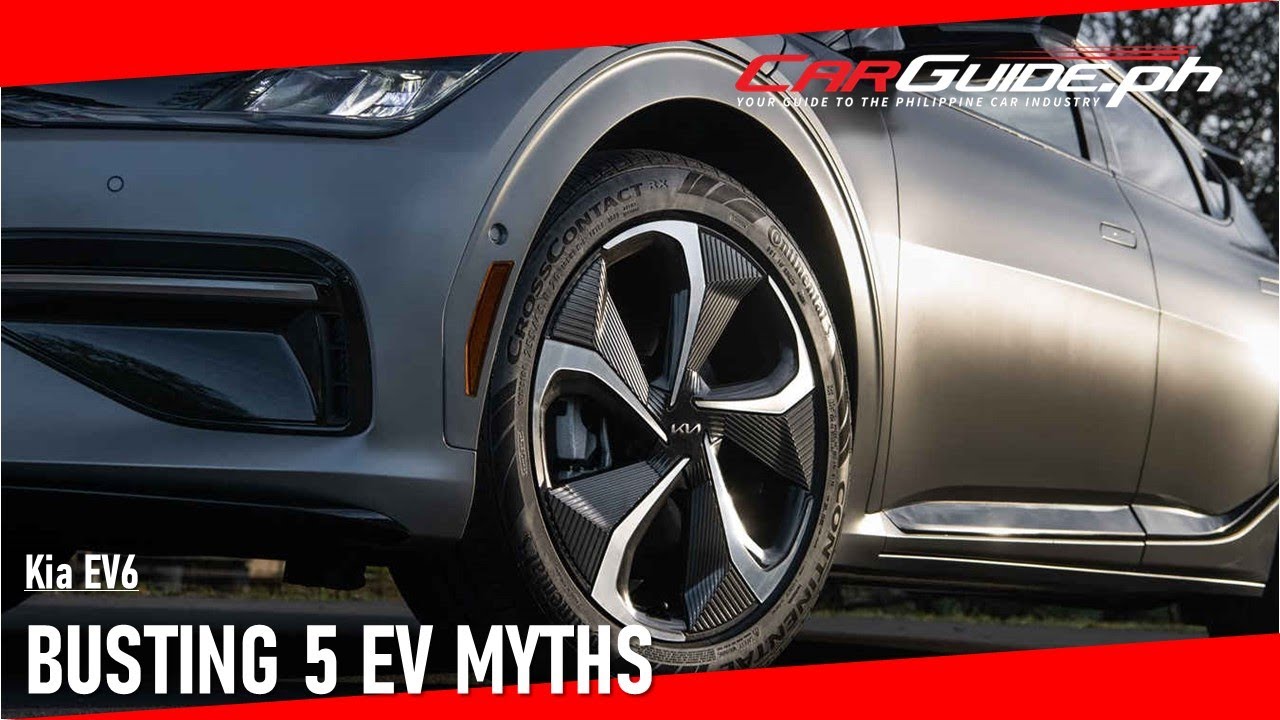 Busting 5 Ev Myths Carguide Ph Youtube