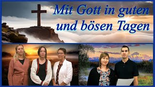 Mit Gott in guten und bösen Tagen - Gemeinde Gottes Edmonton - 20241110