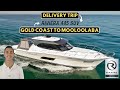 Riviera 445 SUV Delivery from Gold Coast to Mooloolaba QLD