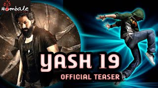 Yash19 Official teaser | Rocky bai Yash new movie after kgf | ಯಶ್ ನೀಡಲಿದ್ದಾರೆ ಹೊಸ ವರ್ಷದ ಧಮಾಕಾ ಸುದ್ದಿ