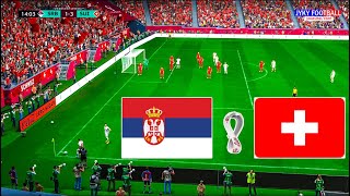 FIFA 23 - Serbia vs Switzerland Group (G) - FIFA World Cup 2022 Qatar - Full Match All Goal Gameplay