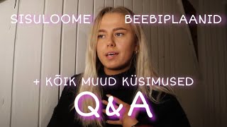 KÕIGE KÜSITUMAD KÜSIMUSED || Sisuloome, beebiplaanid + kõik muud küsimused