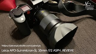 Leica APO-Summicron-SL 35mm f/2 ASPH. รีวิว