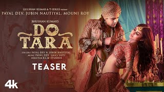 Dotara (Video) Jubin Nautiyal, Mouni Roy, Payal Dev | Darsh Kothari Vayu, BLM Studios Bhushan Kumar