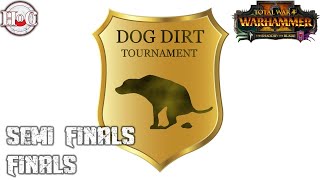 SEMI FINAL AND FINAL - Total War Warhammer 2 - Heir's Dog Dirt 1