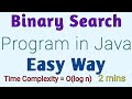 Binary Search Program in Java || Easy Way || 2 mins