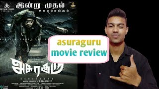 asuraguru movie review in hindi | avinash shakya dhaaked review