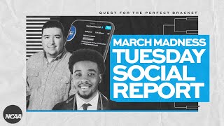 March Madness social report | Tuesday March 19