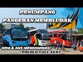 PENUMPANG PADATI BUS SUMBAR NPM DAN ANS PALING BANYAK || PANEN RAYA KEMBALI TUJUAN PADANG