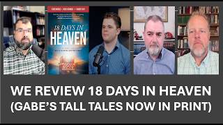 We Review 18 Days in Heaven (Gabe's Tall Tales Now In Print)