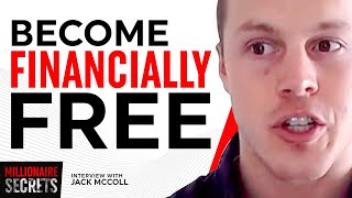 Be Financially Free and Pay Yourself First (Millionaire Secrets) | JACK McCOLL