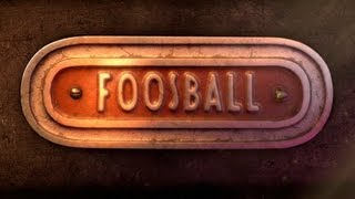 Foosball The Movie - Teaser