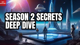 Unraveling Season 2 Sci-Fi Secrets