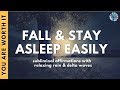 FALL & STAY ASLEEP EASILY  |  Subliminal Affirmations, Relaxing Rain & Delta Waves