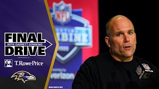 Why the Combine is so Important for the Ravens | Final Drive