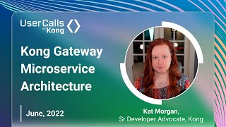 Kong Gateway Microservice Architecture