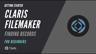 Getting Started with Claris FileMaker - Finding Records