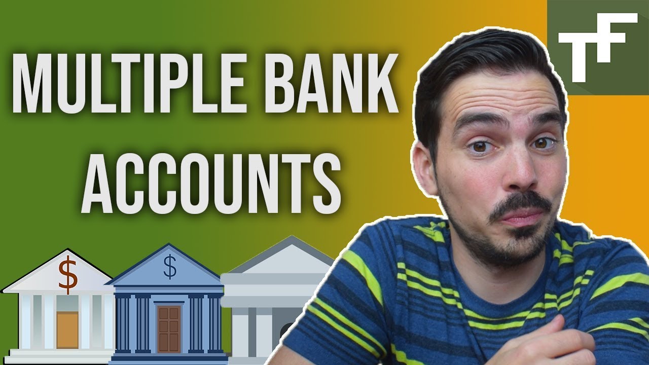 Bank Accounts You Should Have - YouTube