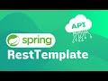 Java - Spring: How to connect to an API using a RestTemplate