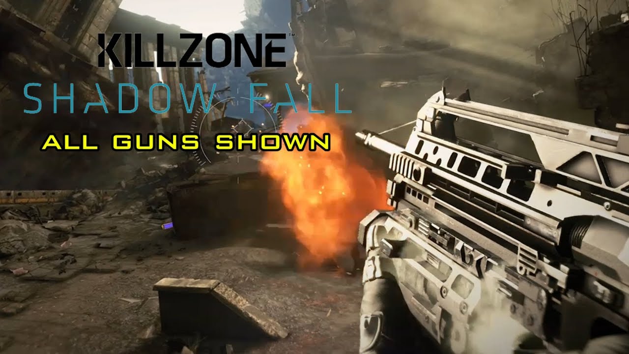 Killzone Shadow Fall - All Guns Shown - YouTube