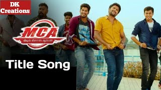 Mca Title Song In Tamil  Middle Class Ambala   Nani