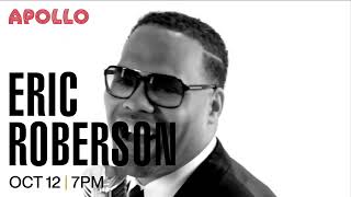 The Apollo - ERIC ROBERSON - October 12, 2024