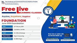 Foundation Paper 1: Accounting | Topic: Ch- 6 Bills of Exchange | Session 1 | 19 Feb, 2024