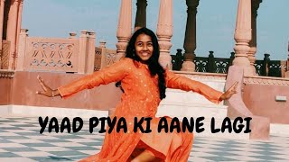Yaad Piya Ki Aane Lagi| Happy Dancing Choreography| Sangeet Series