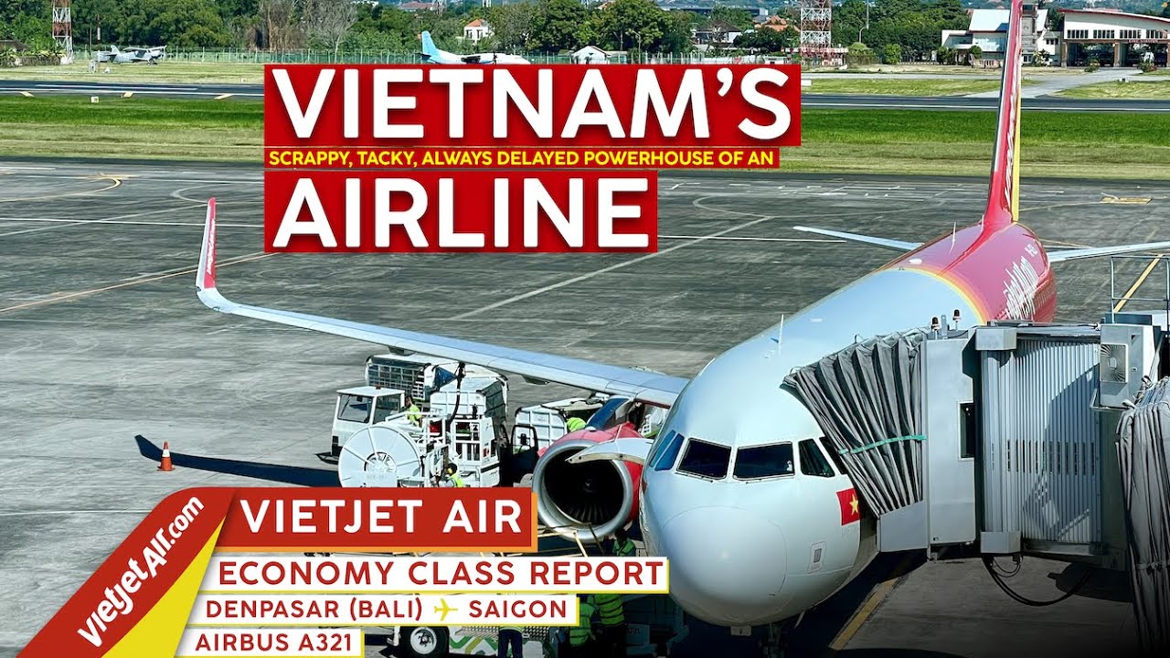 Vietjet Air A321 Economy Class 4k Trip Report Dps Sgn Vietnam S