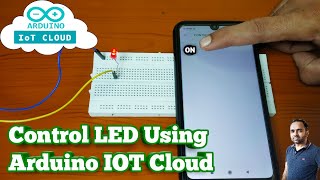 Control LED using Arduino IOT Cloud and ESP8266 | Arduino IOT Cloud Projects