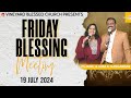 🔴🅻🅸🆅🅴 | FRIDAY BLESSING MEETING| 19-07-2024 |Vineyard Blessed Church | Pst. SHAILA GANGAWANE