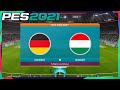 PES 2021 | Germany vs. Hungary | EURO 2020 | at Allianz Arena (Full Gameplay)