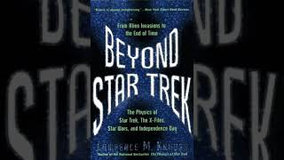 Beyond Star Trek: Physics from Alien Invasions to the End of Time | Wikipedia audio article