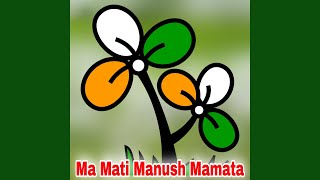 Ma Mati Manush Mamata