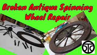 (S-5 Ep-13) Broken Antique Spinning Wheel Repair