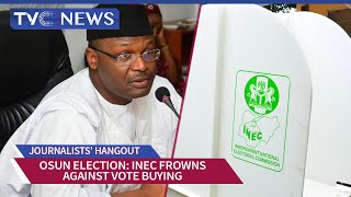 INEC Cautions Against Vote Buying in Osun Governorship Election