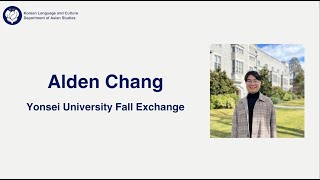 Study Abroad in Seoul: UBC Student Interview (Alden Chang)