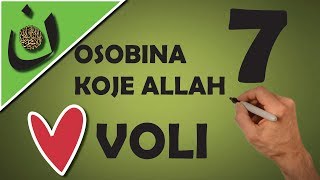 7 OSOBINA KOJE ALLAH VOLI - i kaže da ih voli u Časnoj Knjizi