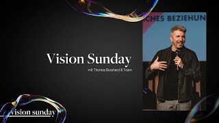 ✝️VISION SUNDAY - ACKER BEBAUEN UND BEWAHREN🌾🙌 | MIT THOMAS BOSSHARD